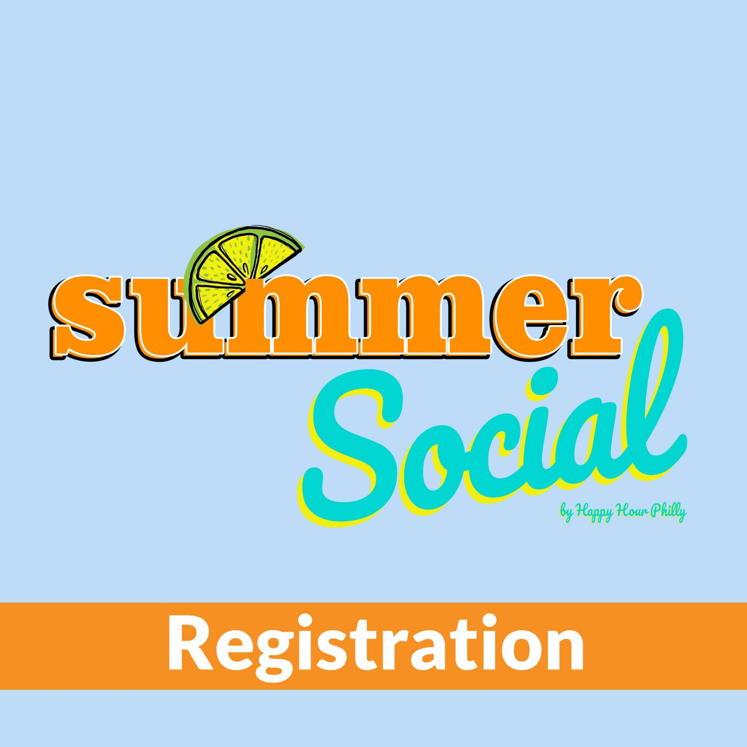 http://summersocialphilly.com/wp-content/uploads/2024/06/Registration-scaled-2450x2450.jpg